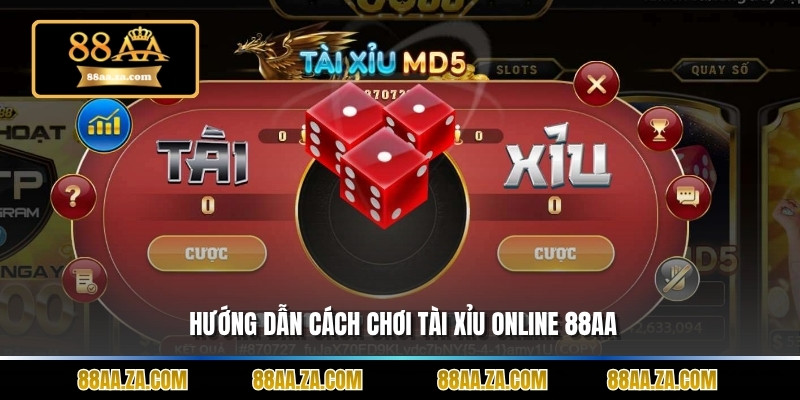 Hướng dẫn cách chơi Tài xỉu online 88aa